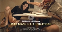 Perverse Family Mad Mask Hallucination E34