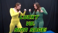 Lucky  VS Sinn Sage